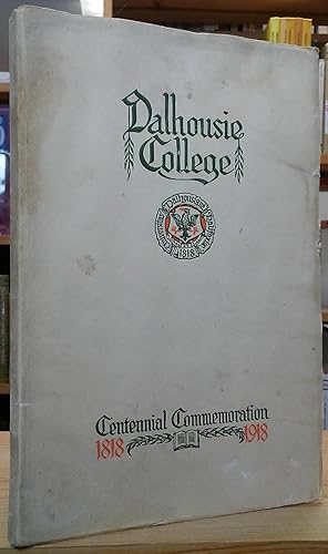 One Hundred Years of Dalhousie 1818-1918