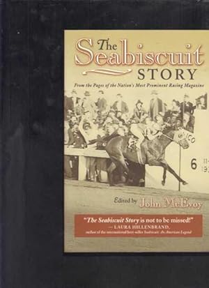 The Seabiscuit Story: From the Pages of the Nation's Most Prominent Racing Magazine