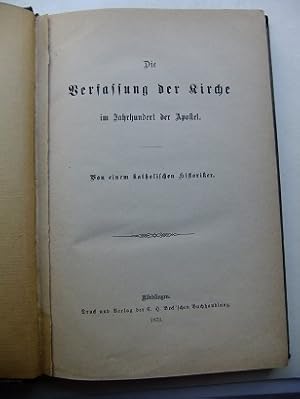 Bild des Verkufers fr Die Verfassung der Kirche im Jahrhundert der Apostel. zum Verkauf von Antiquariat Heinzelmnnchen