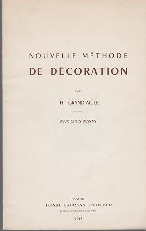 Bild des Verkufers fr NOUVELLE METHODE DE DECORATION - Deux cents dessins zum Verkauf von CANO