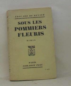 Seller image for Sous les pommiers fleuris for sale by crealivres