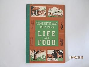 Bild des Verkufers fr Life and food (Science on the march series;no.4) zum Verkauf von Goldstone Rare Books