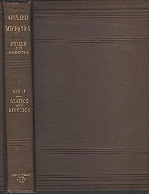 Image du vendeur pour Applied Mechanics Volume I, Statics and Kinetics mis en vente par Dorley House Books, Inc.