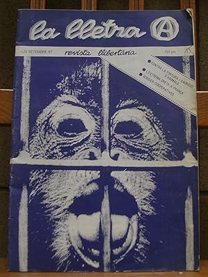 LA LLETRA A. Revista llibertària. Nº 22. Setembre 1987