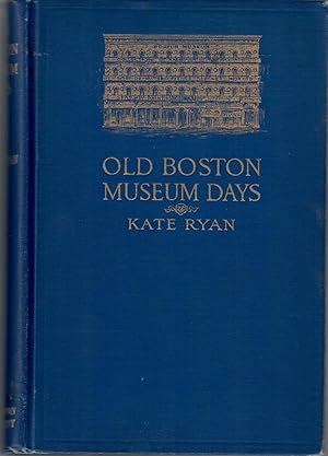 Old Boston Museum Days