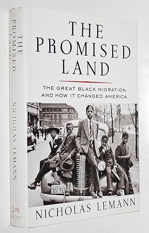 The Promised Land: The Great Black Migration and How It Changed America