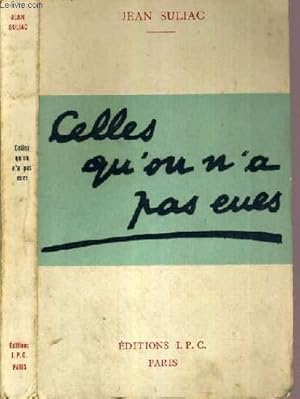 Seller image for CELLES QU'ON N'A PAS EUES for sale by Le-Livre