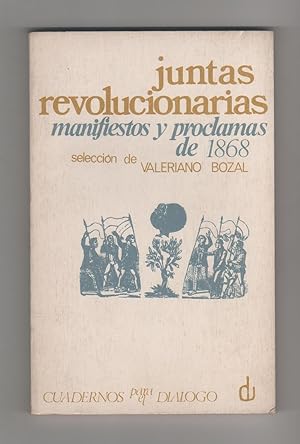 Imagen del vendedor de Juntas revolucionarias. Manifiestos y proclamas de 1868 a la venta por Librera El Crabo