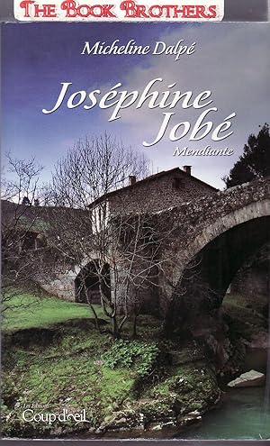 Seller image for Josephine Jobe for sale by THE BOOK BROTHERS