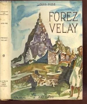 Imagen del vendedor de FOREZ VELAY a la venta por Le-Livre