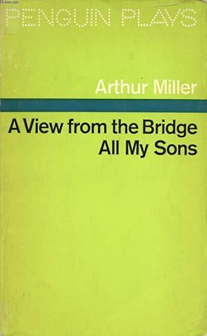 Immagine del venditore per A VIEW FROM THE BRIDGE, ALL MYS SONS venduto da Le-Livre