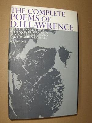 THE COMPLETE POEMS OF D.H. LAWRENCE. VOLUME ONE.
