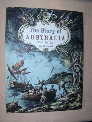 The Story of AUSTRALIA. Illustrations by B. Biro.