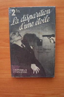 Seller image for LA DISPARITION D'UNE ETOILE roman reportage for sale by KEMOLA