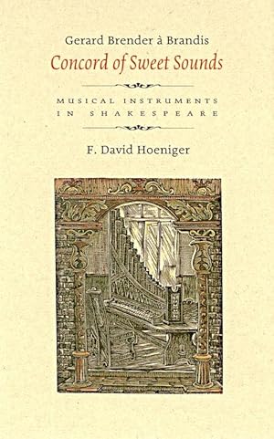 Seller image for Concord of Sweet Sounds: Musical Instruments in Shakespeare for sale by The Porcupine's Quill