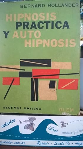 Imagen del vendedor de Hipnosis Practica y auto-hipnosis a la venta por Librera El Pez Volador