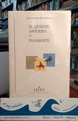 Imagen del vendedor de El Quijote apcrifo y Pasamonte a la venta por Librera El Pez Volador