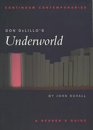 Seller image for Don Delillo's Underworld: A Reader's Guide for sale by Kenneth A. Himber