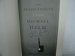 The Projectionist [Signed 1st Printing]