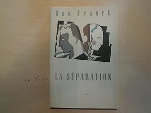 Image du vendeur pour LA SEPARATION mis en vente par Le temps retrouv