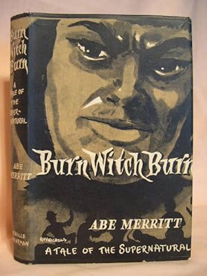 Bild des Verkufers fr BURN WITCH BURN zum Verkauf von Robert Gavora, Fine & Rare Books, ABAA