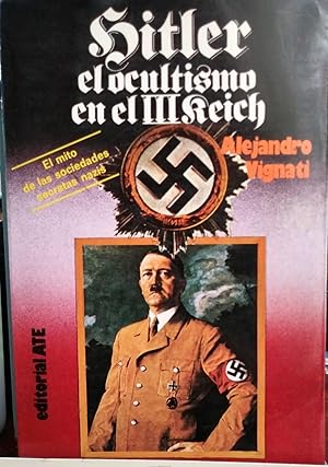 Imagen del vendedor de Hitler, El Ocultismo En El III Reich a la venta por Librera El Pez Volador