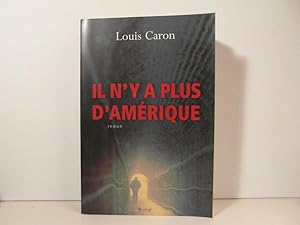 Il n'y a plus d'Amérique