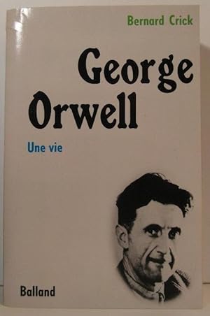 George Orwell, une vie