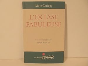 L'extase fabuleuse