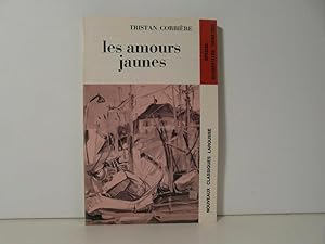 Bild des Verkufers fr Les amours jaunes zum Verkauf von Bidonlivre
