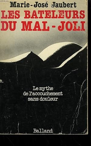 Image du vendeur pour LES BATELEURS DU MAL-JOLI. mis en vente par Le-Livre