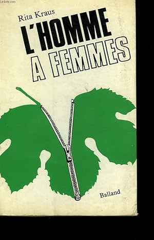 Seller image for L'HOMME A FEMMES. for sale by Le-Livre