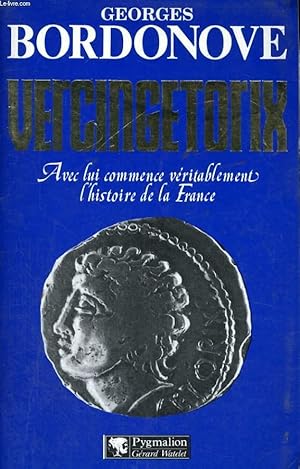 Seller image for VERCINGETORIX for sale by Le-Livre