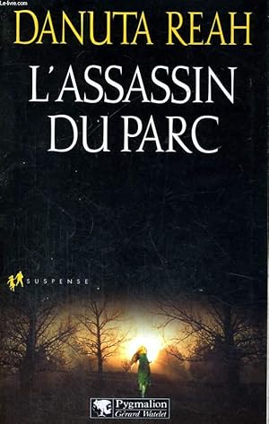 Image du vendeur pour L'ASSASSIN DU PARC mis en vente par Le-Livre