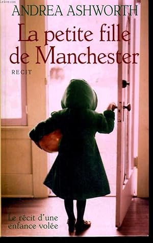 Seller image for LA PETITE FILLE DE MANCHESTER for sale by Le-Livre