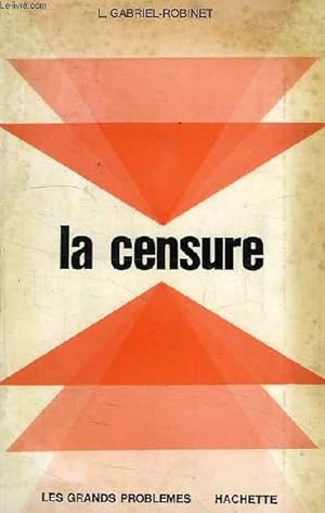 Seller image for LA CENSURE for sale by Le-Livre