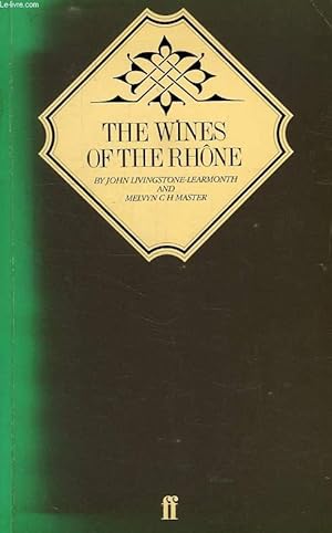 Imagen del vendedor de THE WINES OF THE RHONE a la venta por Le-Livre