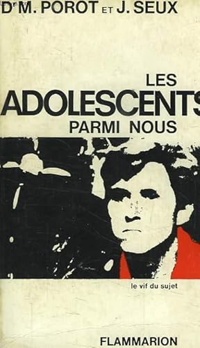 Imagen del vendedor de LES ADOLESCENTS PARMI NOUS a la venta por Le-Livre