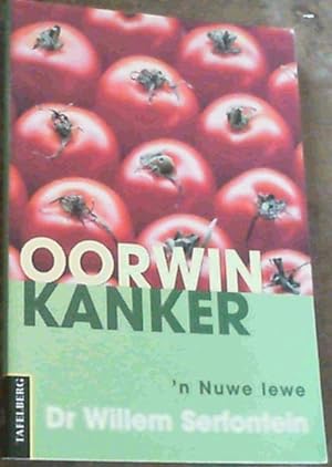 Immagine del venditore per Oorwin Kanker 'n Nuwe Lewe venduto da Chapter 1