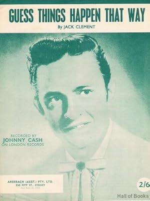 Guess Things Happen That Way, recorded by Johnny Cash