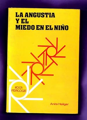 Seller image for LA ANGUSTIA Y EL MIEDO EN EL NIO. for sale by Librera DANTE