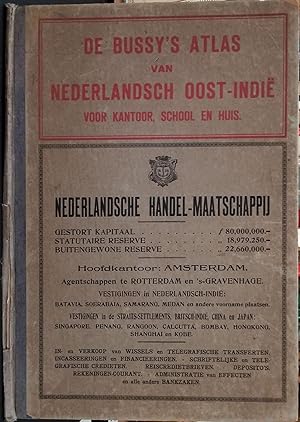 De Bussy's Atlas van Nederlandsch Oost-indie. Voor Kantoor, School en Huis. (Atlas of the Dutch E...