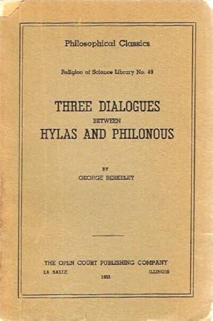 Immagine del venditore per Three Dialogues Between Hylas and Philonous venduto da Round Table Books, LLC