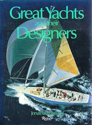 Immagine del venditore per Great Yachts and their Designers venduto da Round Table Books, LLC