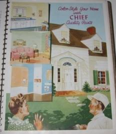Chief Paints. Color Styles and Painting Guide for Beautifying and Protecting Your Home