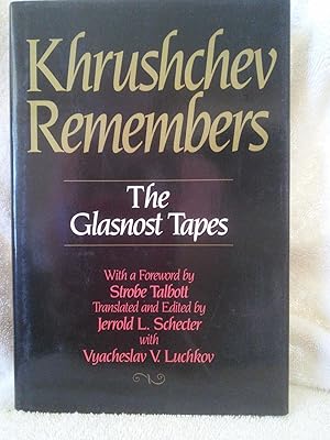 Seller image for Khrushchev Remembers, the Glasnost Tapes for sale by Prairie Creek Books LLC.