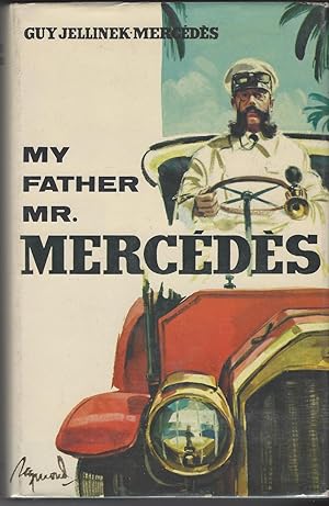 Image du vendeur pour My Father Mr. Mercedes mis en vente par Aladdin Books