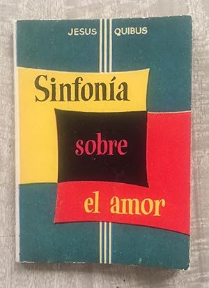 Imagen del vendedor de SINFONA SOBRE EL AMOR. Portada de Coll a la venta por Librera Sagasta