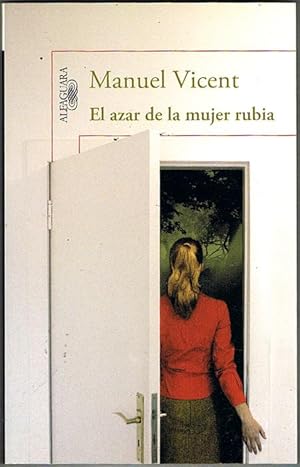 Immagine del venditore per EL AZAR DE LA MUJER RUBIA. venduto da Asilo del libro