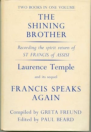 Image du vendeur pour The Shining Brother; Francis Speaks Again mis en vente par Book Dispensary